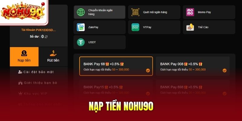 Nạp tiền nohu90